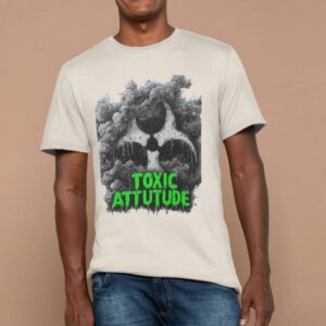 Toxic Attitude Unisex T-Shirt, Casual Wear, Statement Tee, Perfect for Gift, Halloween Apparel, Graphic Tee, Streetwear